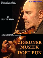 Poster der Zigeunermuziek doet pijn
