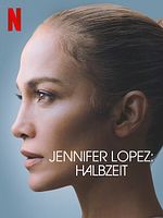 Poster der Jennifer Lopez: Halbzeit