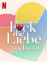 Poster der F*ck die Liebe nochmal