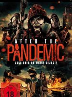 Poster der After The Pandemic - Jage oder du wirst gejagt!