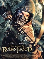 Poster der The Siege Of Robin Hood