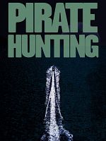 Poster der Pirate Hunting