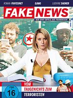 Poster der Fake News - Vom Taugenichts zum Terroristen