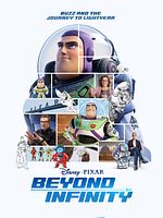 Poster der Beyond Infinity: Buzz and the Journey to Lightyear