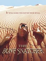 Poster der Bone Snatcher - Das Grauen wartet in der Wüste