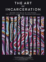 Poster der Art Of Incarceration