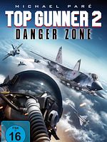 Poster der Top Gunner 2 - Danger Zone