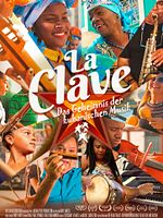 Poster der La Clave - Das Geheimnis der kubanischen Musik