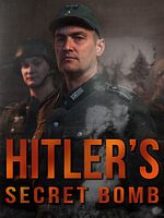 Poster der Wettlauf um die Atombombe - Hitler und die Alliierten