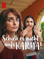 Poster der Schieb es nicht aufs Karma!