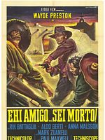 Poster der Hey, Amigo... Ruhe in Frieden!