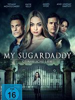 Poster der My Sugardaddy - Gefährliche Liebe