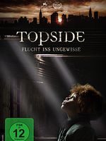 Poster der Topside - Flucht ins Ungewisse