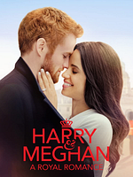 Poster der Harry & Meghan: A Royal Romance