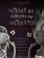 Poster der La mujer que hablaba con los muertos