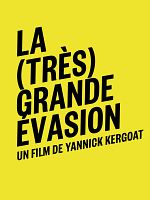 Poster der La (Très) grande évasion