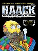 Poster der Haack ...The King of Techno