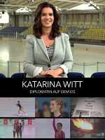 Poster der Katarina Witt - Diplomatin auf dem Eis