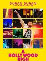 Poster der Duran Duran: A Hollywood High