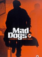 Poster der Mad Dogs