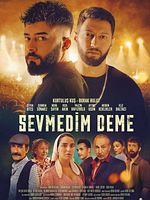 Poster der Sevmedim Deme