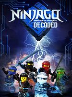Poster der Ninjago: Decoded