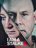 Poster der I Am a Stalker