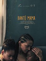 Poster der Bantú Mama