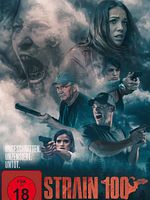 Poster der Strain 100 - The End Of Days