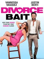 Poster der Divorce Bait