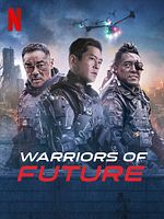 Poster der Warriors of Future