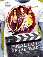 Poster der Final Cut Of The Dead