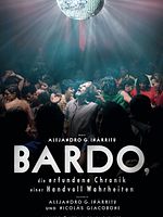 Poster der Bardo, die erfundene Chronik einer Handvoll Wahrheiten