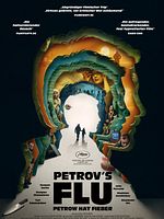 Poster der Petrov's Flu - Petrow hat Fieber