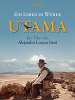 Poster der Utama. Ein Leben in Würde