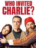 Poster der Who Invited Charlie ?