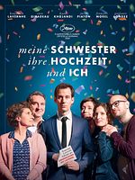 Poster der Meine Schwester, ihre Hochzeit & ich