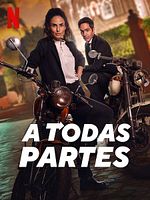 Poster der A Todas Partes