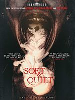 Poster der Soft & Quiet