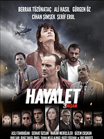 Poster der Hayalet: 3 Yaşam