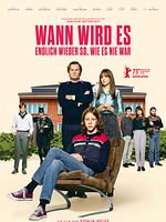Poster der Wann wird es endlich wieder so, wie es nie war