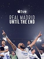 Poster der Real Madrid: Until The End