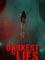 Poster der Darkest Of Lies