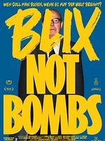 Poster der Blix Not Bombs