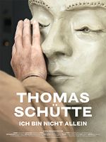Poster der Thomas Schütte - Ich bin nicht allein