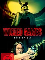Poster der Wicked Games - Böse Spiele
