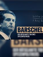 Poster der Barschel - Der rätselhafte Tod eines Spitzenpolitikers