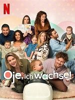 Poster der Oje, ich wachse!
