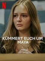 Poster der Kümmert euch um Maya