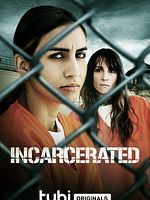 Poster der Incarcerated